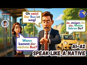 🇩🇪 Master Real German Conversations: Missed Buses & Transport Problems | A1-A2 | Learning German