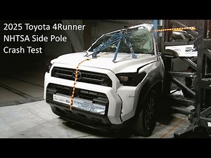 2025-2026 Toyota 4Runner / 4Runner Hybrid NHTSA Side Pole Crash Test