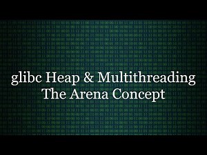 glibc Heap Arenas for Improving Heap Performance of Multithreaded Applications | DEEP LINUX