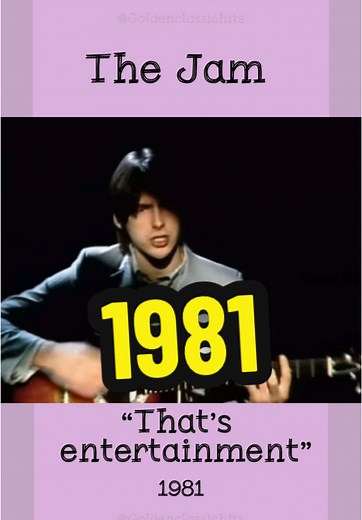 The Jam - That’s Entertainment from 1981. “That's Entertainment