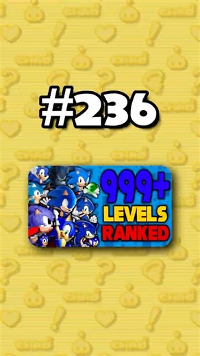 Number 236 - Ranking ALL 999+ Sonic Levels from Worst to Best #sonicthehedgehog