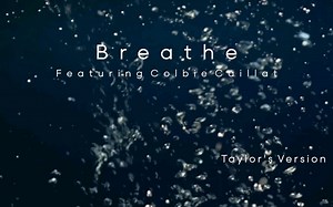 Taylor Swift - Breathe (Taylor's Version) (Lyric Video) ft. Colbie Caillat