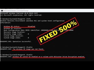 REAGENTC.exe The Windows RE Image Was Not Found | Fix ReagentC Enable Not Working in Windows 10/11