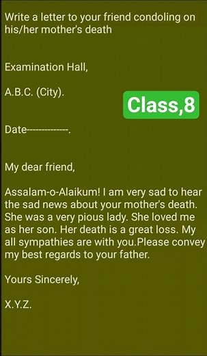 Write a Letter to Your Friend Condoling on His/Her Mother's Death | English Letter Writing