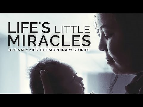 Life's Little Miracles | Trailer