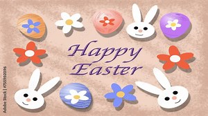 Some Easter holiday symbols (eggs, flowers and bunny) with the inscription "Happy Easter". Screensaver or tradition for video editing.