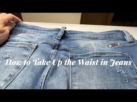 How to take up the waist in jeans