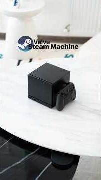Valve veut réinventer la console avec la Steam Machine 🎮