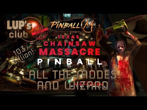 Pinball M ⚫ Texas Chainsaw Massacre Pinball ► All the Modes & Wizards (103B)
