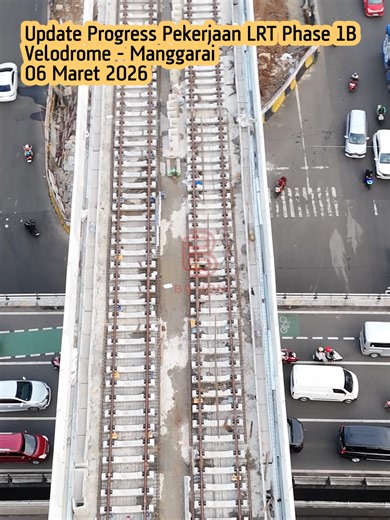 Update Progress Pekerjaan LRT Fase 1B Velodrome Manggarai 05 Mar 26 Part.6 #lrtjakarta #pembangunan