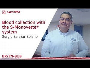Sergio Salazar Solano | Blood collection with the S-Monovette® system.