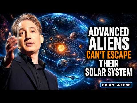 Why Advanced Aliens Are Physically Trapped in Their Own Solar Systems | Brian Greene
