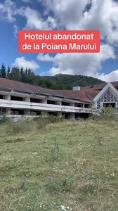 Hotelul abandonat de la Poiana Marului #romania | 2 Tickets