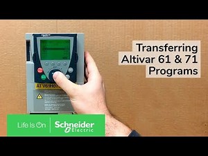 Transferring Altivar 61 & 71 Programs via Graphical Keypad VW3A1101 | Schneider Electric