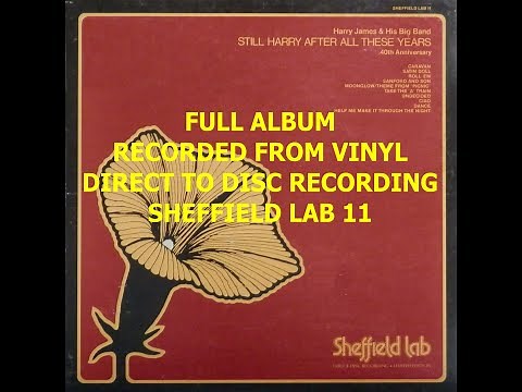 HARRY JAMES, STILL HARRY AFTER ALL THESE YEARS (FULL ALBUM)