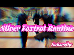 Silver Foxtrot Routine by Yuriy and Neli