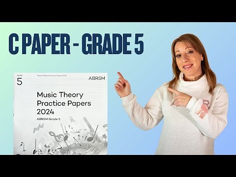 C PAPER Grade 5 2024 | #ABRSM | ANSWERED AND EXPLAINED