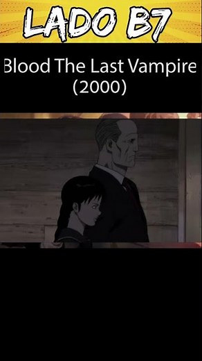 Blood The Last Vampire (2000)