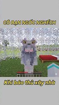 P3: Cô Bạn Ngốc Xây Nhà Bất Ổn🏡💥😆