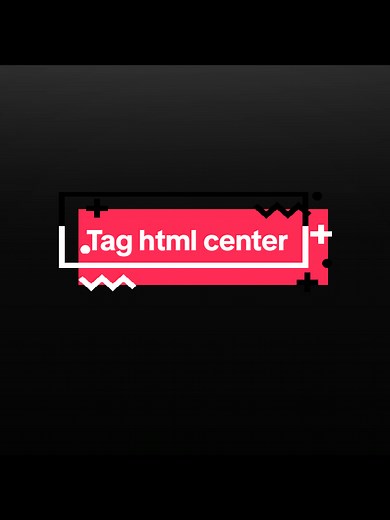 Penggunaan Tag HTML Center