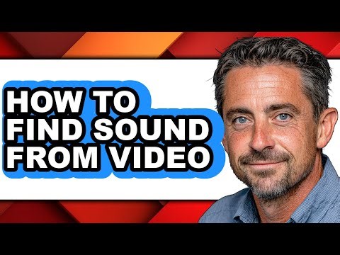 How to Find Sound from Video (full Guide)