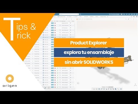 Explora tu ensamblaje sin abrir SOLIDWORKS - Descubre Product Explorer en 3DEXPERIENCE