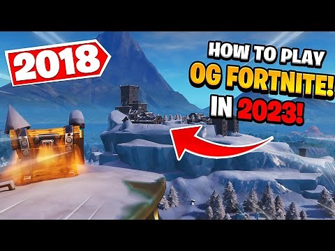 How to play OG Fortnite in 2023! (Project Nova)