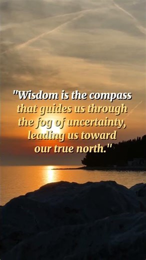"Finding Clarity: Wisdom's Guiding Compass 🌅"
