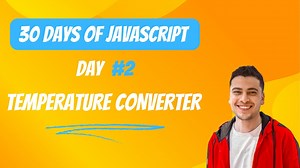 30 Days of JavaScript Projects | Day2 : Create a Temperature Converter with HTML, CSS and JavaScript | Ahmed Sadek | Skillshare
