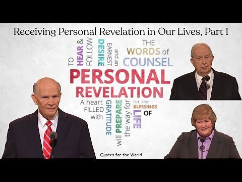 Receiving Personal Revelation in Our Lives, Part 1 by Elder Renlund, Sister Thompson and Elder Scott