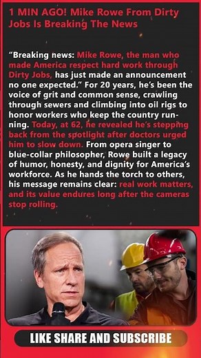 1 MIN AGO! Mike Rowe From Dirty Jobs Is Breaking The News
