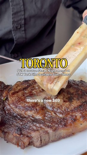 $69 steak night menu at STK Steakhouse in Yorkville #toronto #foodie