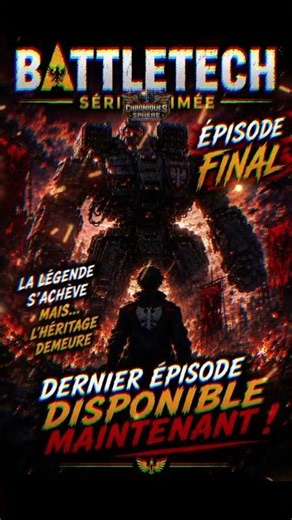 Battletech - Episode 14 [FINAL] ://Disponible