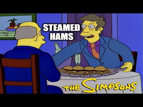 Steamed Hams but It's the Original (HD)