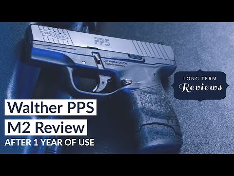 Walther PPS M2 Review and Disassembly After 1 Year of Use