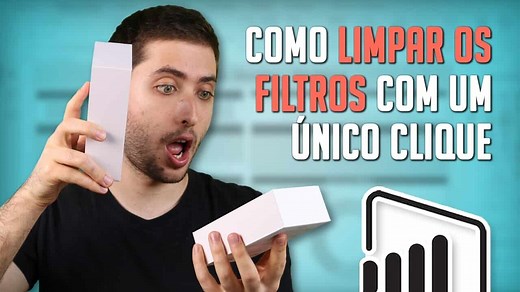 Limpar Filtros no Power BI com um Clique!