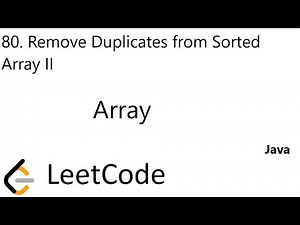 LeetCode 80 | Remove Duplicates from Sorted Array II | Array | Java