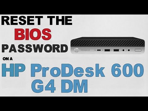 Bios Password Reset | HP ProDesk 600 G4 DM
