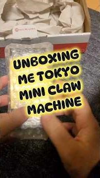 Unboxing the ME TOKYO mini claw machine