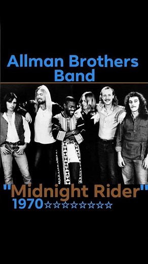 Allman Brothers Band 1970~ "Midnight Rider" #70srock #1970 #rocknroll