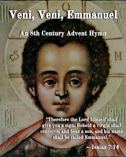 Veni, Veni Emmanuel — An Eighth Century Advent Hymn #catholic #advent #adventseason #romancatholic