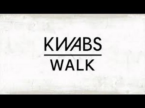 Kwabs Walk 1 Hour