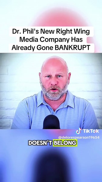 Dr. Phil's Conservative Media Launch Fails and Goes Bankrupt