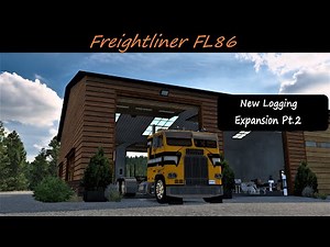 *New Logging Expansion Pt.2* Freightliner FL86 *Free Artic Logger* Project Nex-Gen ATS 4K 1.46