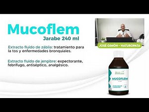 Jarabe MUCOFLEM, dolor de gargante y tos con flema.