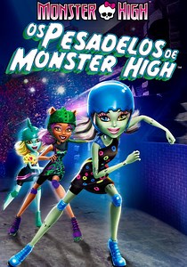 Monster High - Friday Night Frights filme