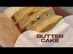 Soft and Moist Butter Cake | Easy Cake recipe