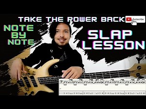 HOW TO PLAY Take The Power Back by Rage Against The Machine BASS LESSON/TUTORIAL- Note by Note SLAP!