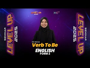 Seminar Level Up - FORM 2 ENGLISH | Verb To Be