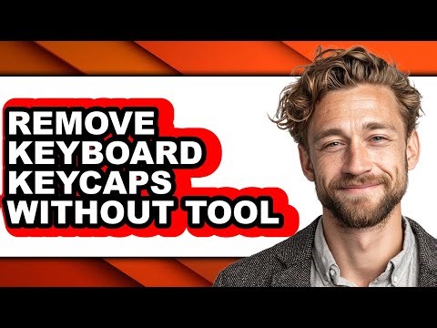 How to Remove Keyboard Keycaps Without Tool (only Way)
